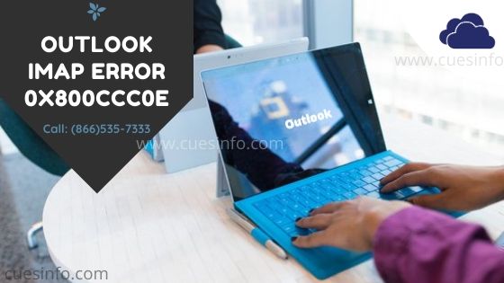 Outlook IMAP error 0x800ccc0e